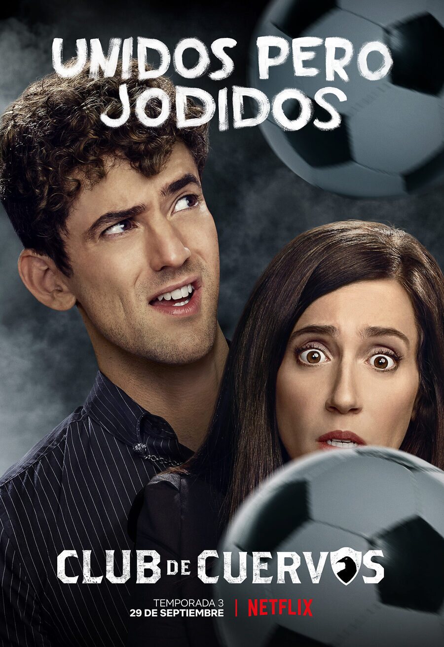 Poster of Club de Cuervos - Temporada 3