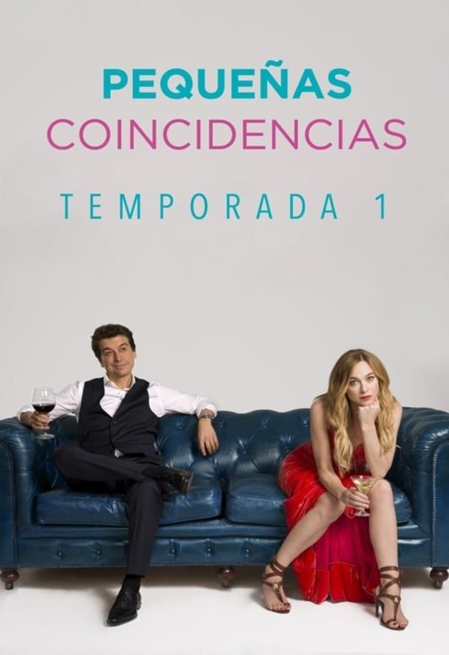 Poster of Pequeñas coincidencias - Temporada 1