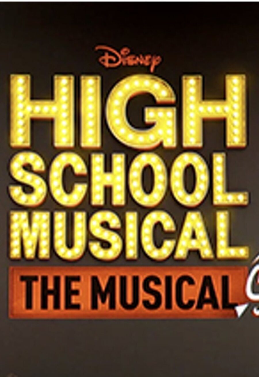 Poster of High School Musical: The Musical: The Series - 