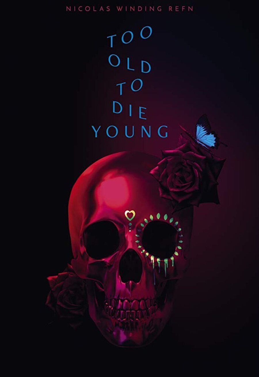 Poster of Too Old to Die Young - Temporada 1