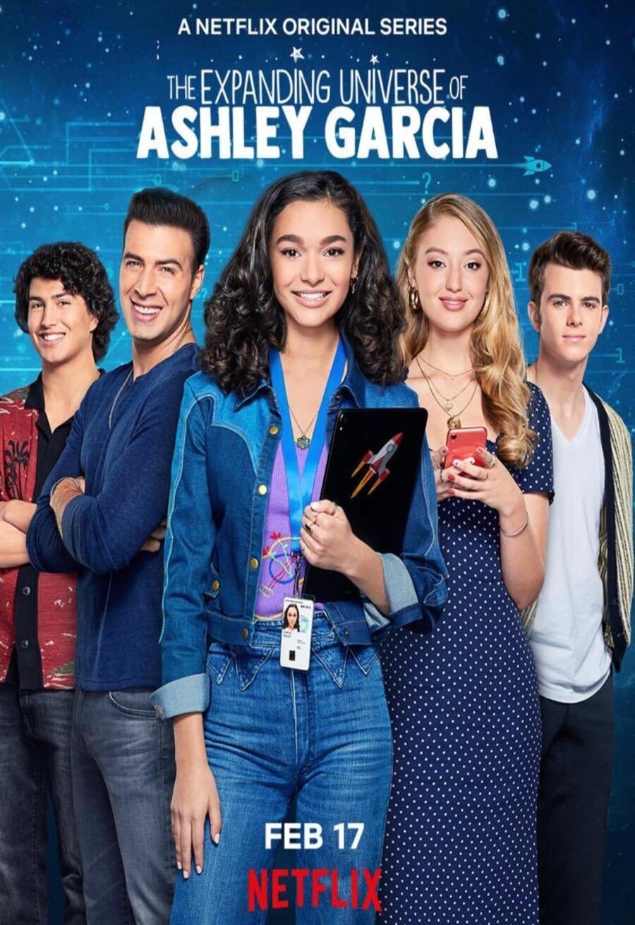 Poster of The Expanding Universe of Ashley Garcia - Temporada 1