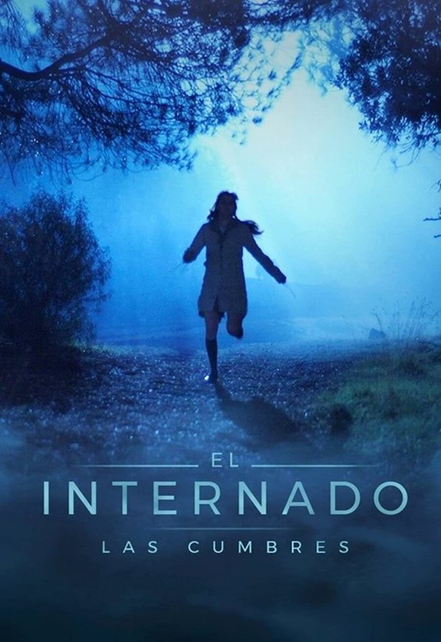 Poster of El Internado: Las Cumbres - Temporada 1