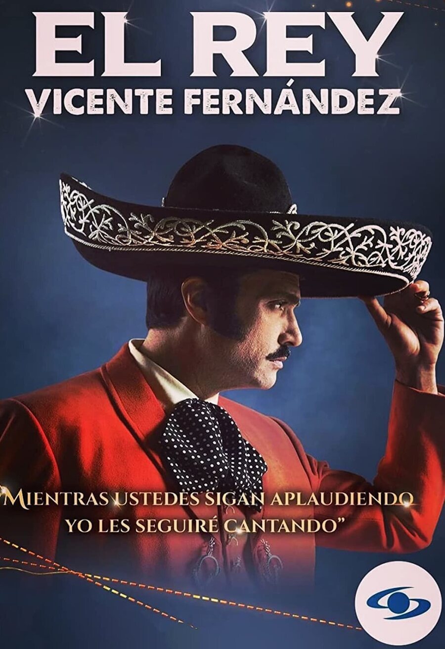 Poster of El Rey: Vicente Fernández - Temporada 1