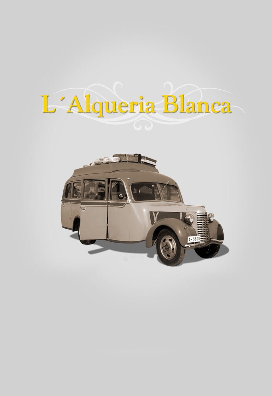 Poster of L'Alqueria Blanca - Temporada 1