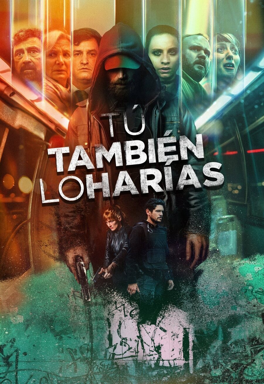 Poster of Tú también lo harías - Temporada 1