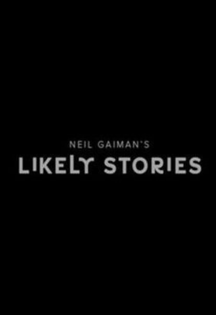 Poster of Neil Gaiman's Likely Stories - Historias probables de Neil Gaiman