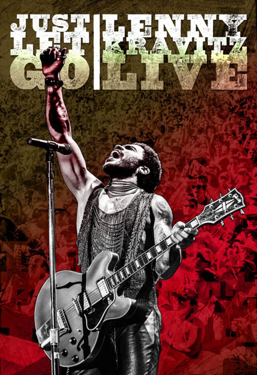 Poster of Just Let Go: Lenny Kravitz Live - Reino Unido