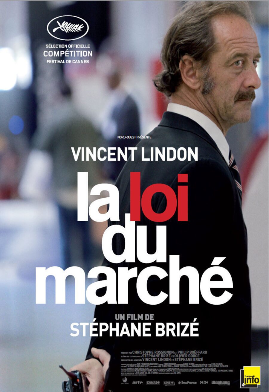 Poster of The Measure of a Man - La loi du marché