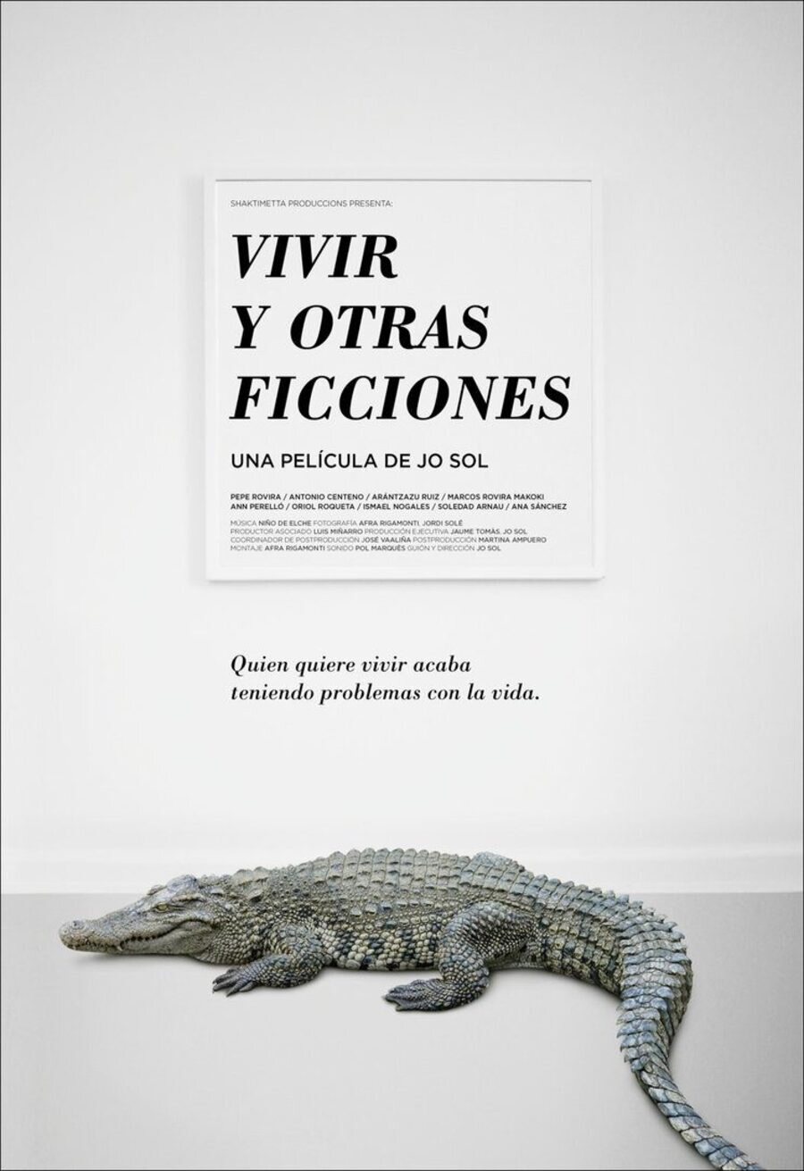 Poster of Living and Other Fictions - Vivir y otras ficciones