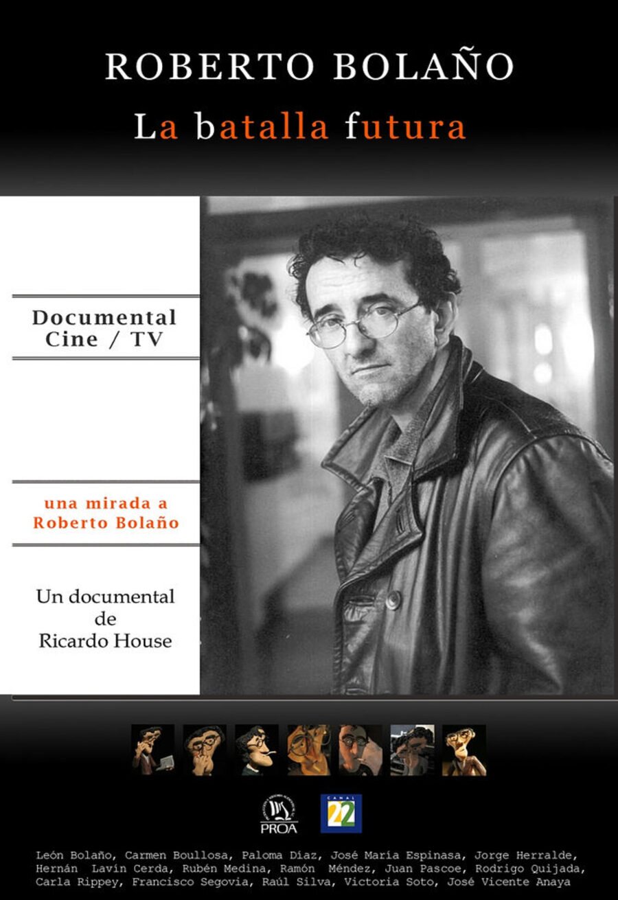 Poster of Roberto Bolaño: la batalla futura - Chile