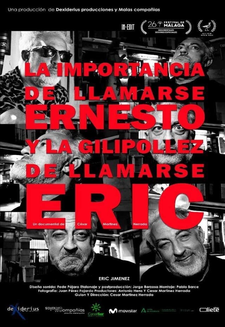 Poster of La importancia de llamarse Ernesto y la gilipollez de llamarse Eric - La importancia de llamarse Ernesto y la gilipollez de llamarse Eric