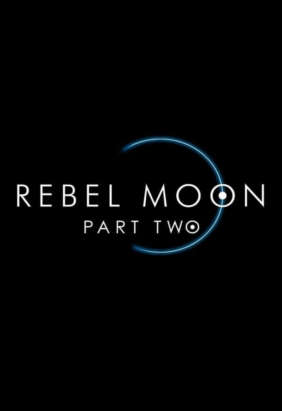 Poster of Rebel Moon Part Two: The Scargiver - Rebel Moon Parte 2: La guerrera que deja marcas