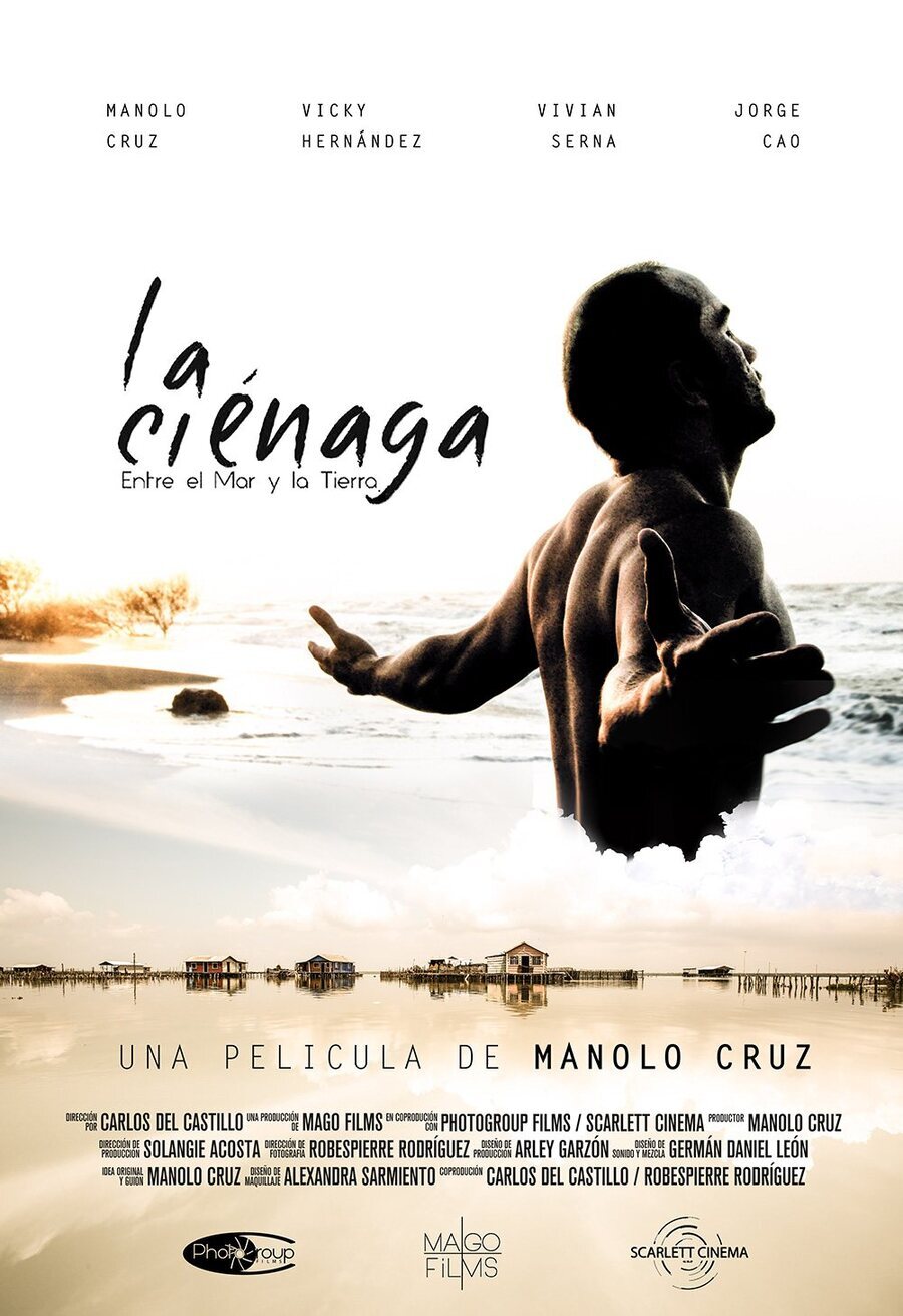 Poster of Between sea and land - La ciénaga entre el mar y la tierra