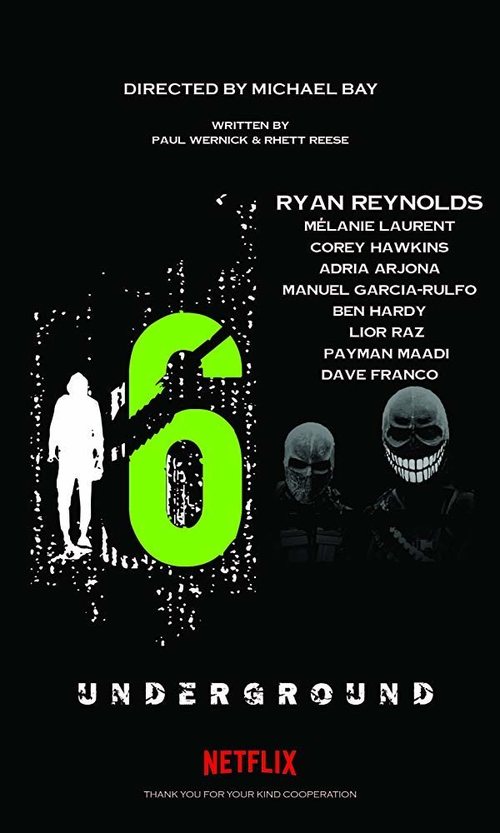 6 UNDERGROUND (2019): New Trailer From Michael bay, Starring Ryan Reynolds,  Dave Franco, Mélanie Laurent, BEN HARDY…