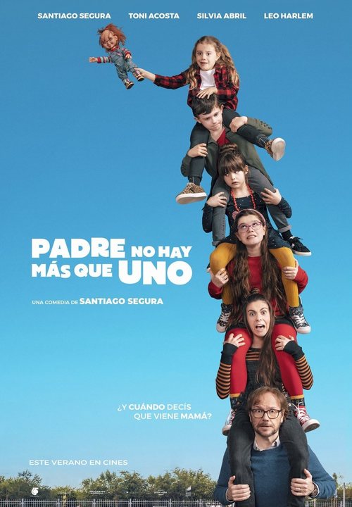 Padre no hay más que uno (2019) - Película Movie'n'co