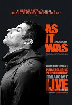 Liam Gallagher: As It Was