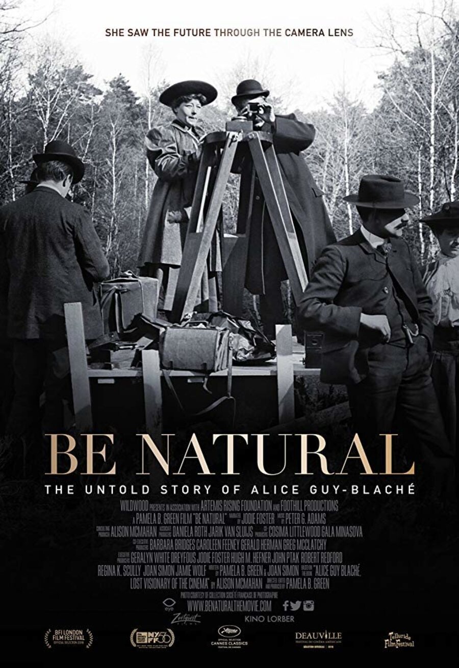 Poster of Be Natural: The Untold Story of Alice Guy-Blaché - Be Natural: The Untold Story of Alice Guy-Blaché