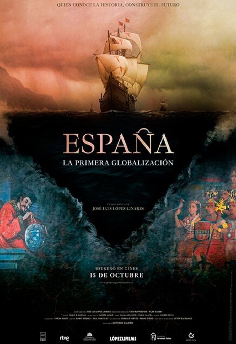 Poster of España, la primera globalización - España