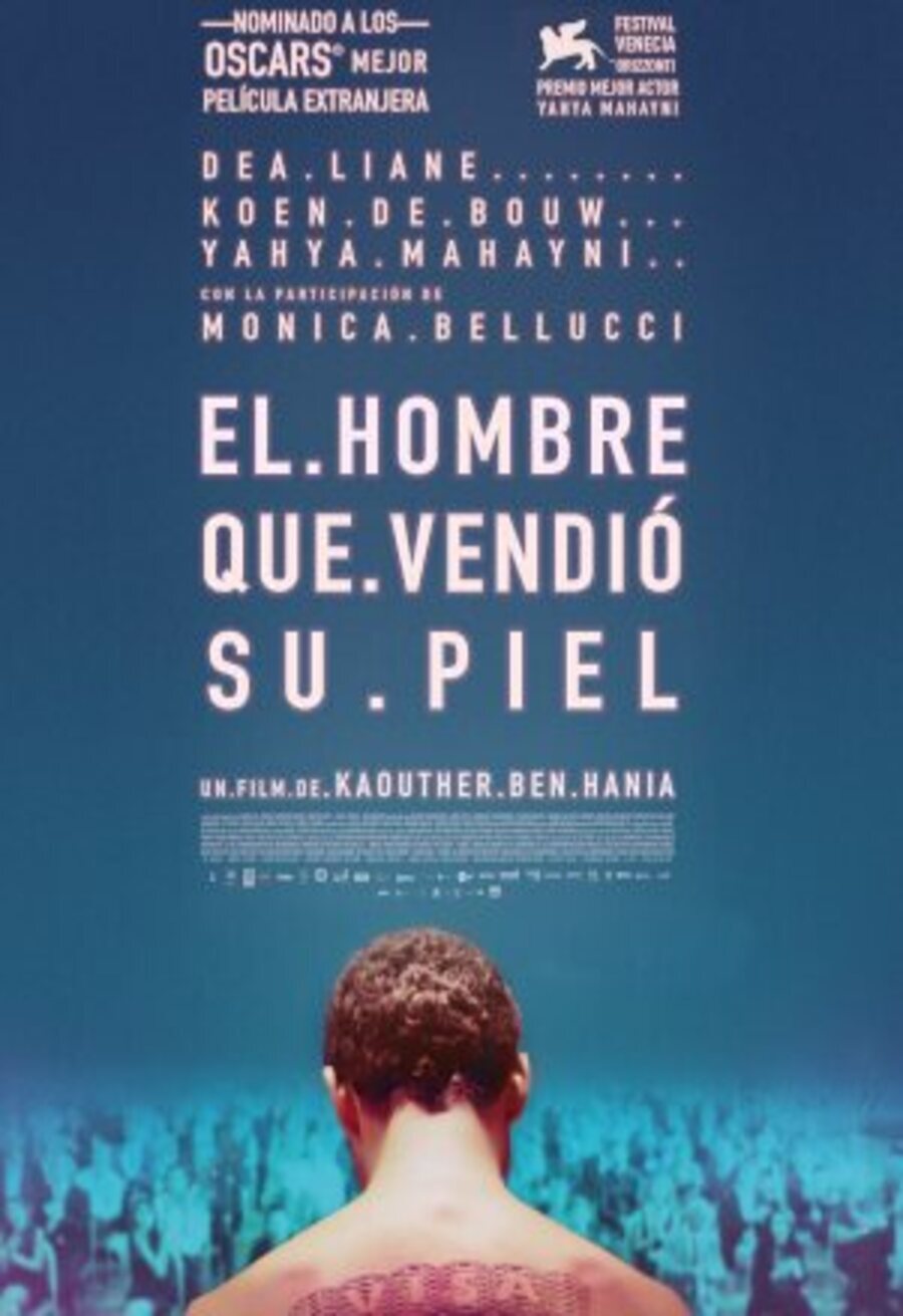 Poster of The Man Who Sold His Skin - El hombre que vendió su piel