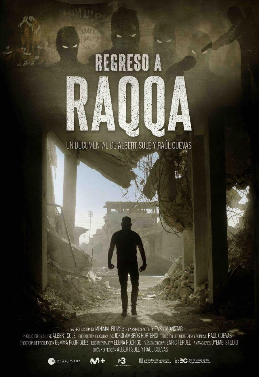 Poster of Return To Raqqa - 'Regreso a Raqqa'