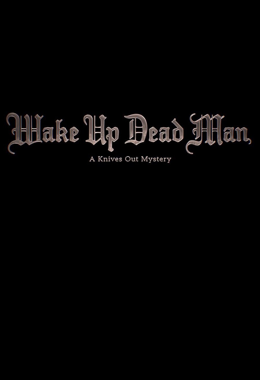 Poster of Wake Up Dead Man: A Knives Out Mystery - Cartel EEUU