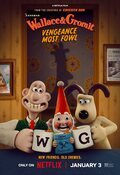 Poster Wallace & Gromit: Vengeance Most Fowl