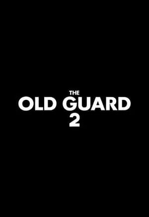 Poster of The Old Guard 2 - Cartel provisional