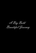 Poster Big Bold Beautiful Journey