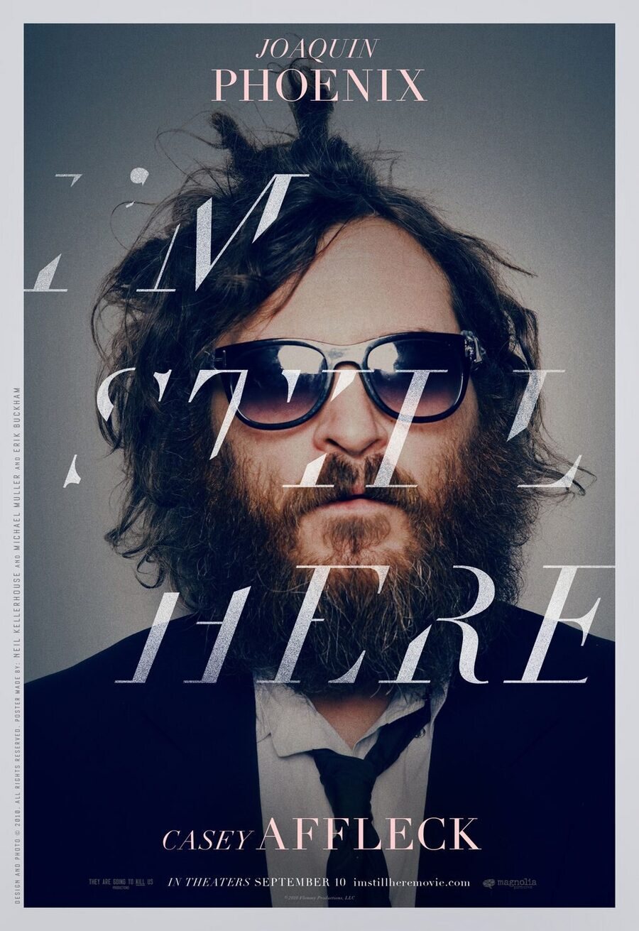 Poster of I'm Still Here: The Lost Years of Joaquin Phoenix - Estados Unidos