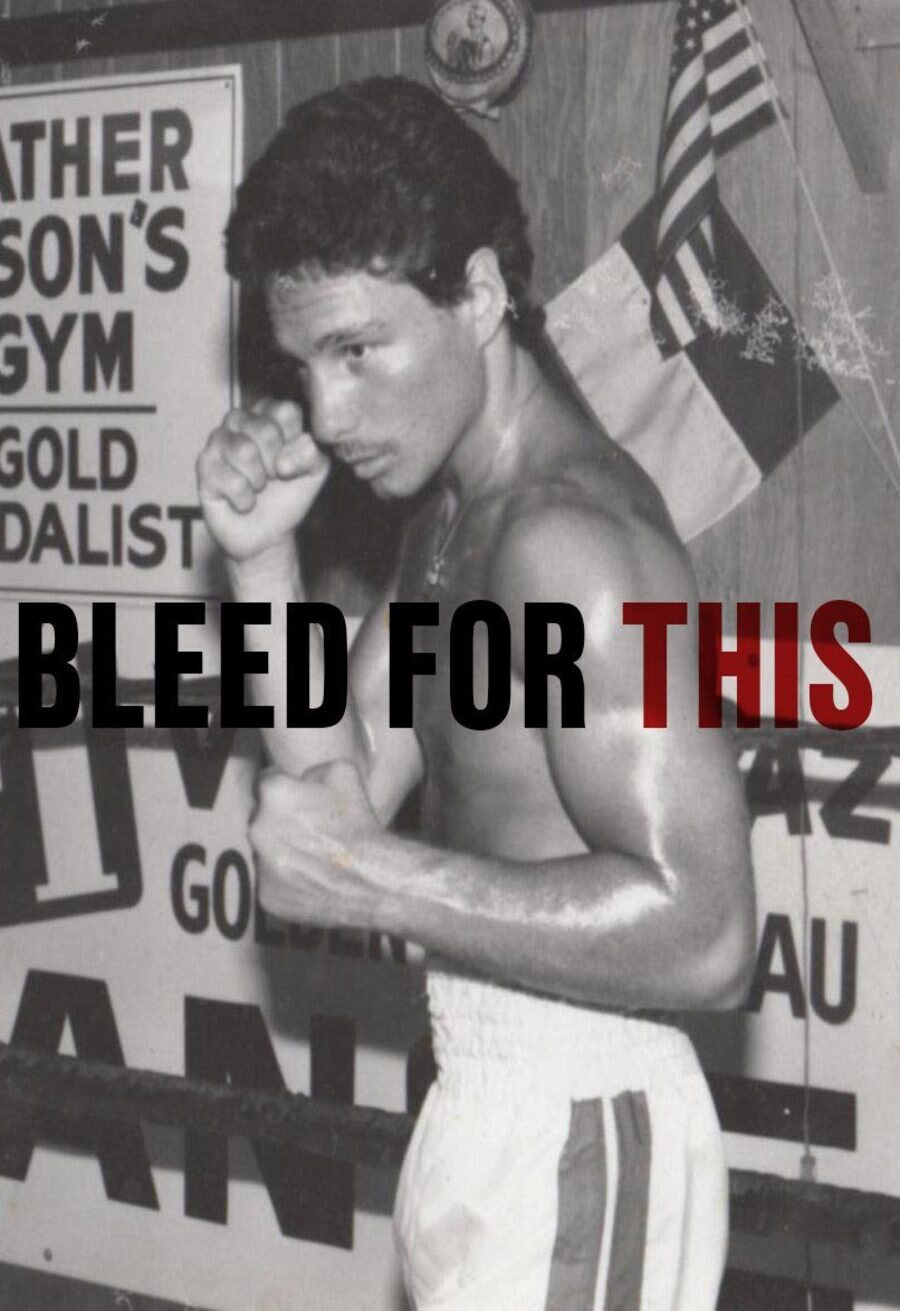 Poster of Bleed for This - 'Bleed for This'