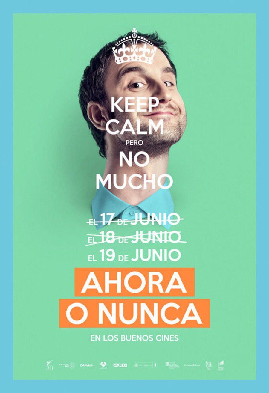 Poster of Ahora o nunca - Teaser póster España #1