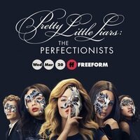 Pretty Little Liars: The Perfectionists