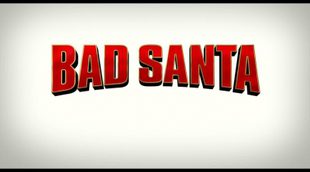 'Bad Santa 2' Teaser Trailer