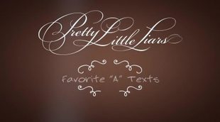 'Pretty Little Lies' Cast Reveal Favorite A Text